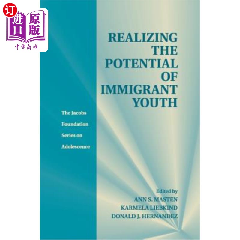 海外直订Realizing the Potential of Immigrant Youth 实现移民青年的潜力