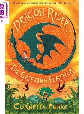 龙骑士2 师鹰兽的羽毛 德国JK罗琳 柯奈莉亚 冯克 Dragon Rider The Griffin s Feather 英文原版 Cornelia Funke【中商原版?