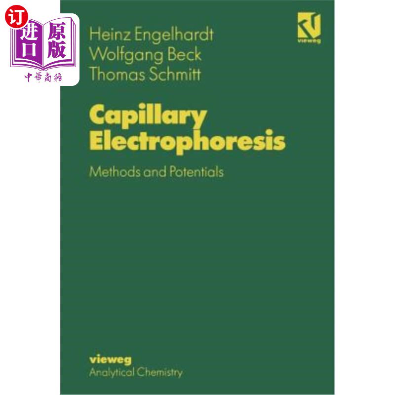 海外直订Capillary Electrophoresis: Methods and Potentials 毛细管电泳：方法和电位