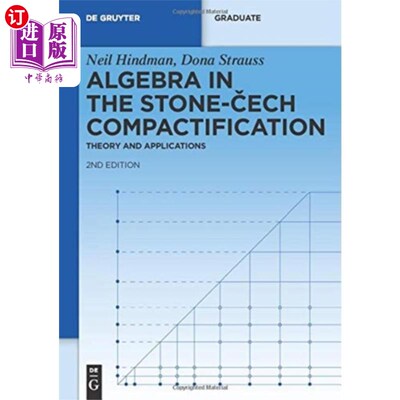 海外直订Algebra in the Stone-Cech Compactification Stone-Cech紧化中的代数