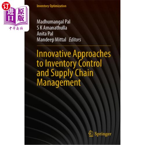 海外直订Innovative Approaches to Inventory Control and Supply Chain Management 库存控制和供应链管理的创新方法
