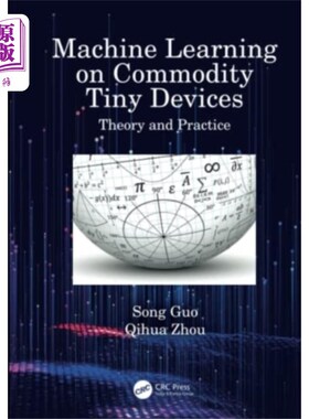 海外直订Machine Learning on Commodity Tiny Devices 商品微型设备上的机器学习
