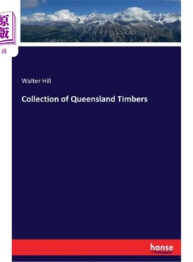 海外直订Collection of Queensland Timbers 昆士兰木材收藏