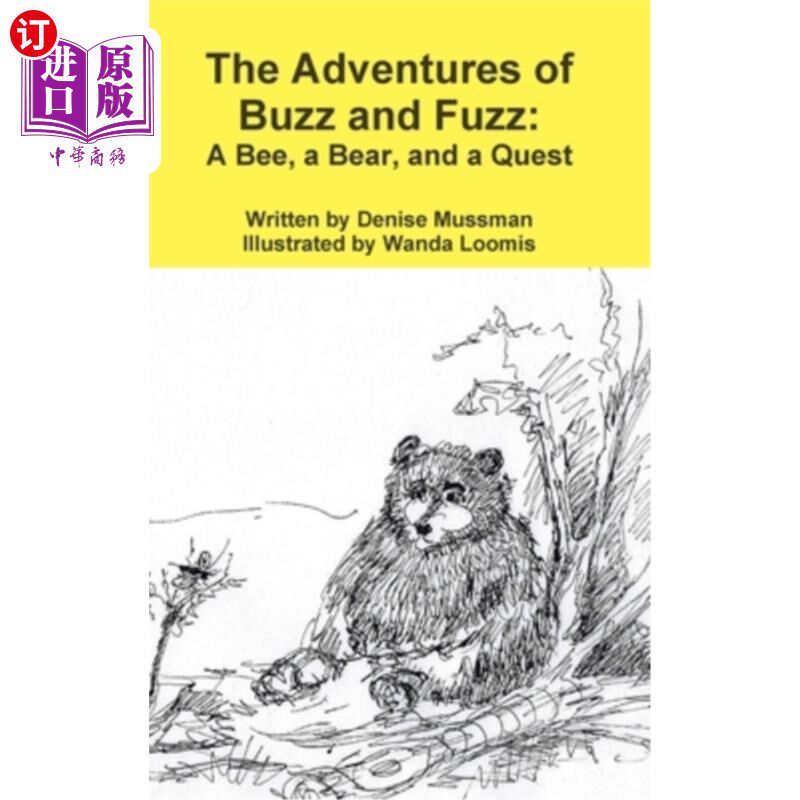 海外直订The Adventures of Buzz and Fuzz 巴斯和毛毛的冒险