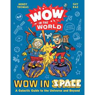 哇 太空奇妙世界 Wow in the World Wow in Space A Galactic Guide to the Universe and Beyond英文原版 科普【中商原版】