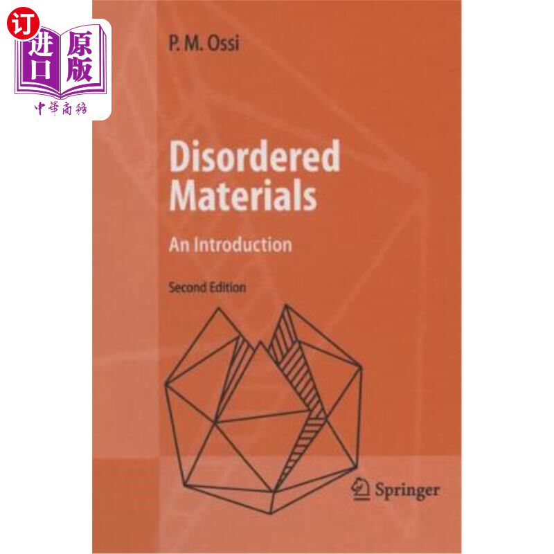 海外直订Disordered Materials: An Introduction 无序材料：导论