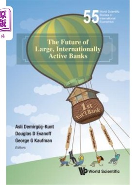 海外直订The Future of Large, Internationally Active Banks 大型国际活跃银行的未来