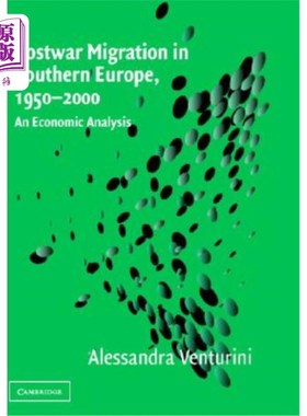 海外直订Postwar Migration in Southern Europe, 1950-2000 战后南欧移民，1950-2000