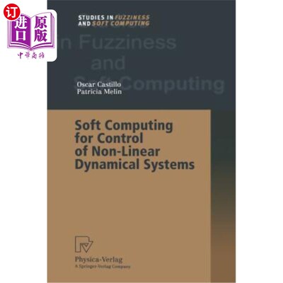 海外直订Soft Computing for Control of Non-Linear Dynamical Systems 非线性动力系统控制的软计算