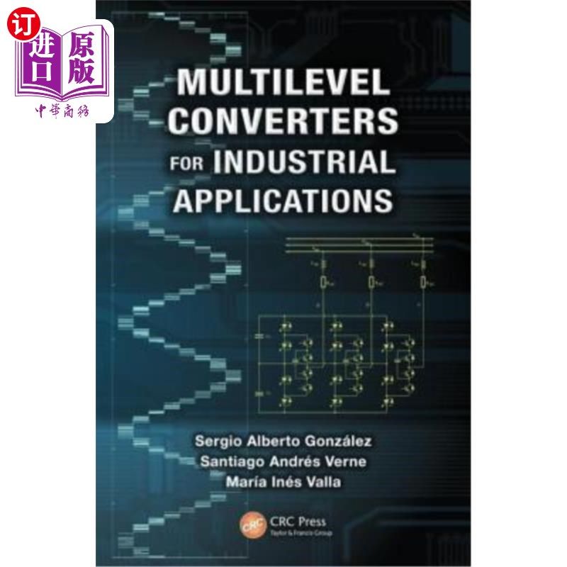 海外直订Multilevel Converters for Industrial Applications 工业用多电平变换器