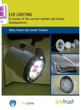 海外直订Led Lighting: A Review of the Current Market and Future Developments Led照明：当前市场和未来发展回顾