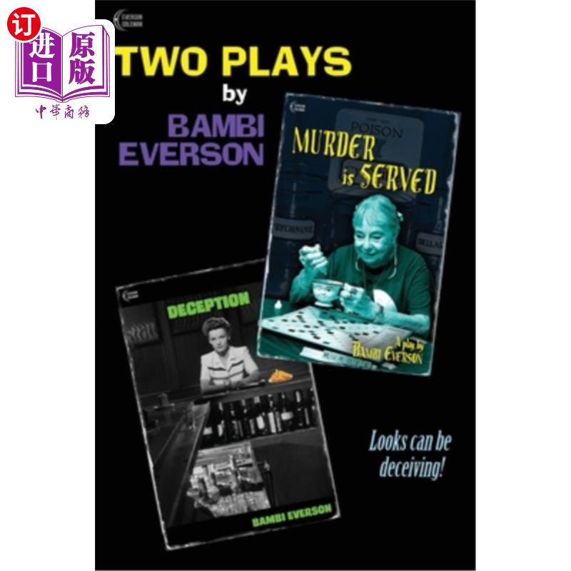 海外直订Murder is Served / Deception: Two plays by Bambi Everson 谋杀被奉上/欺骗:两个班比·艾弗森的戏剧