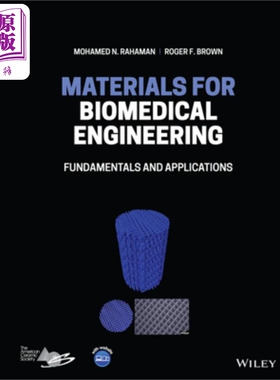 预售 生物医学工程材料 基础与应用 Materials For Biomedical Engineering 英文原版 Mohamed Rahaman【中商原版】