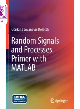 海外直订Random Signals and Processes Primer with MATLAB 基于MATLAB的随机信号与处理入门