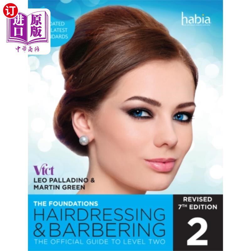 海外直订Hairdressing and Barbering, The Foundations 美发和理发，基础