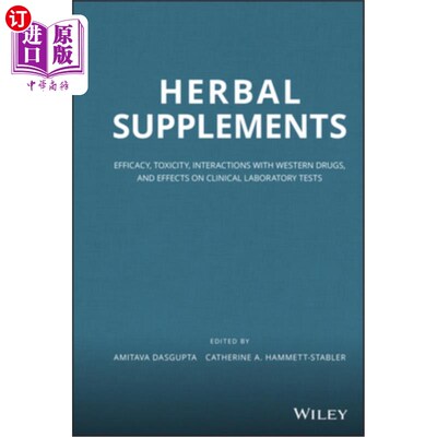 海外直订医药图书Herbal Supplements: Efficacy, Toxicity, Interactions with Western Drugs, and Eff 草药补充剂:功效，