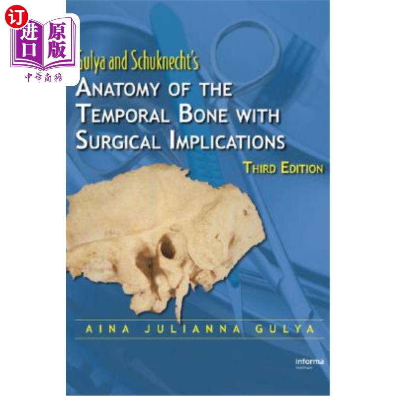 海外直订医药图书Anatomy of the Temporal Bone with Surgical Implications [With CDROM] 颞骨解剖与外科应用[CDROM]