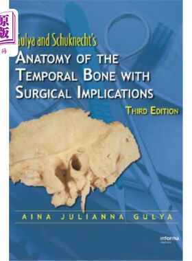 海外直订海外直订医药图书Anatomy of the Temporal Bone with Surgical Implications  颞骨解剖与外科应用