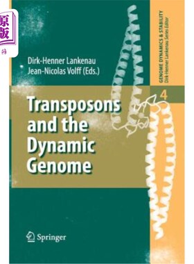 海外直订Transposons and the Dynamic Genome 转座子与动态基因组