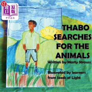 海外直订Thabo Searches For The Animals 塔博搜索动物