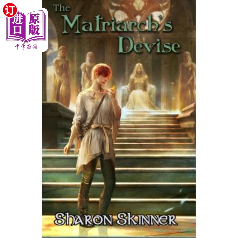 海外直订The Matriarch's Devise 女族长的设计