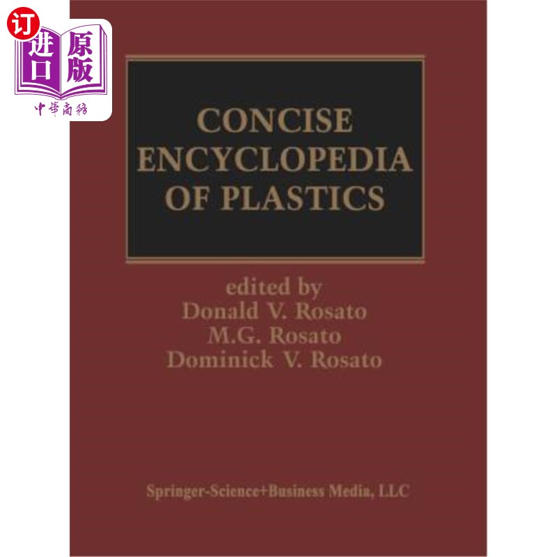 海外直订Concise Encyclopedia of Plastics 简明塑料百科全书