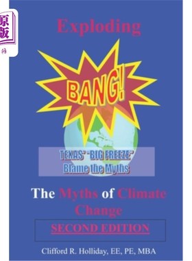 海外直订Exploding the Myths of Climate Change: A Denier's Viewpoint 戳破气候变化的神话:一个否定者的观点