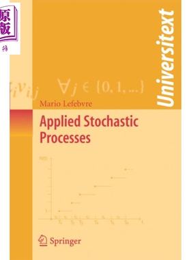 现货 应用随机过程 第1版 英文原版 Applied Stochastic Processes Mario Lefebvre【中商原版】
