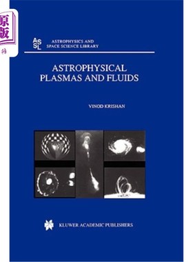 海外直订Astrophysical Plasmas and Fluids 天体物理等离子体和流体
