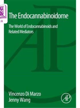 海外直订医药图书The Endocannabinoidome: The World of Endocannabinoids and Related Mediators 内源性大麻素体：内源性