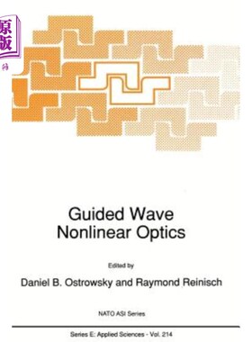 海外直订Guided Wave Nonlinear Optics 导波非线性光学