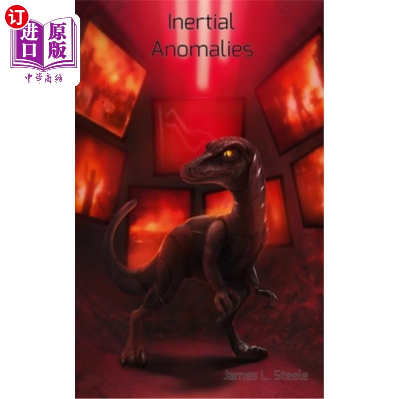 海外直订Inertial Anomalies: Archeons, Book 6 惯性异常:太古宙，第6卷