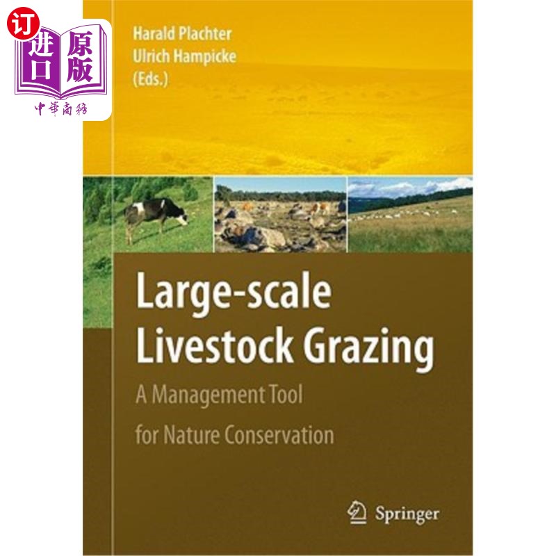 海外直订Large-Scale Livestock Grazing: A Management Tool for Nature Conservation 大规模放牧：自然保护的管理工具