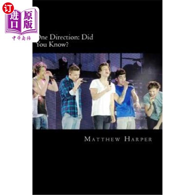 海外直订One Direction: Did You Know?: A Killer Book Containing Gossip, Facts, Trivia, Im 一个方向：你知道吗一本包含