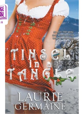 海外直订Tinsel in a Tangle 纠结的金属丝