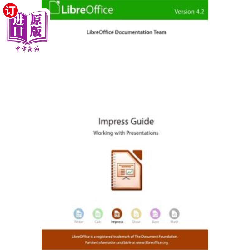 海外直订Libreoffice 4.2 Impress Guide Libreoffice 4.2印象指南