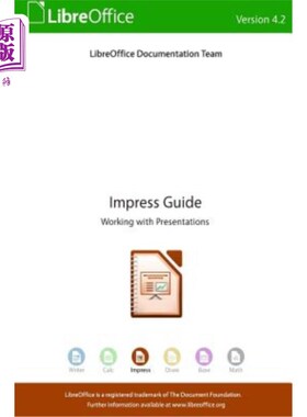 海外直订Libreoffice 4.2 Impress Guide Libreoffice 4.2印象指南