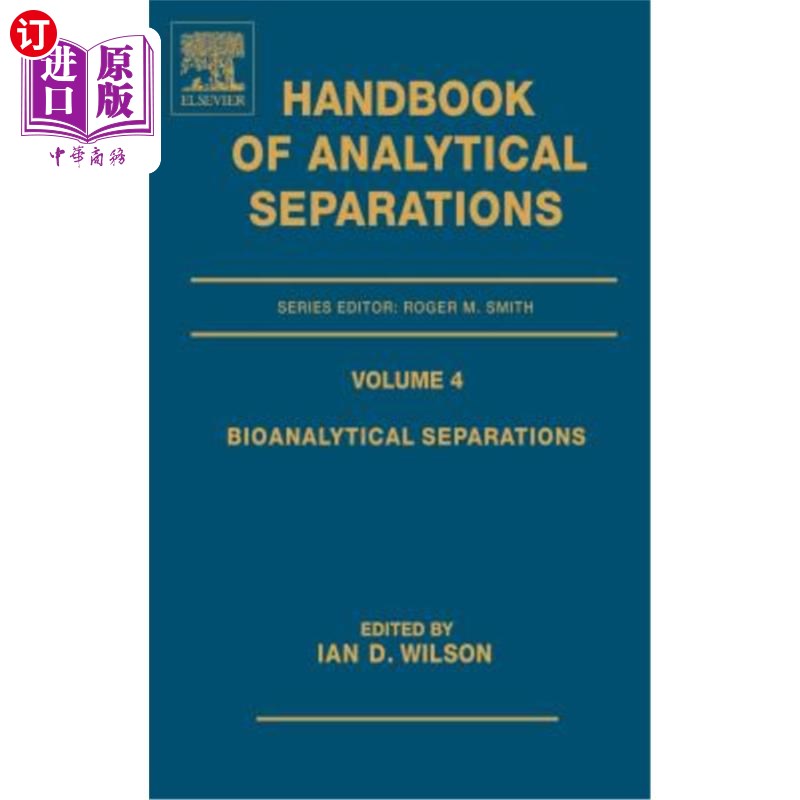 海外直订医药图书Bioanalytical Separations: Volume 4 生物分析分离:第4卷