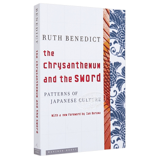 【中商原版】菊与刀:日本文化模式论 英文原版The Chrysanthemum and the Sword Ruth Benedict鲁思本尼迪克特 日本文化研究