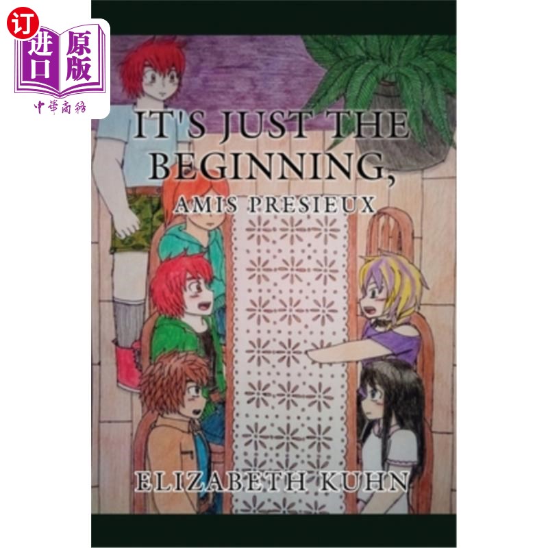 海外直订It's Just the Beginning, Amis Presieux 这只是开始，艾米斯·普雷瑟