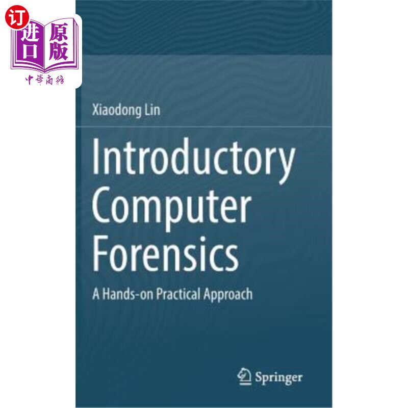 海外直订Introductory Computer Forensics: A Hands-On Practical Approach 计算机取证导论:一个实际操作的方法