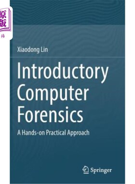 海外直订Introductory Computer Forensics: A Hands-On Practical Approach 计算机取证导论:一个实际操作的方法
