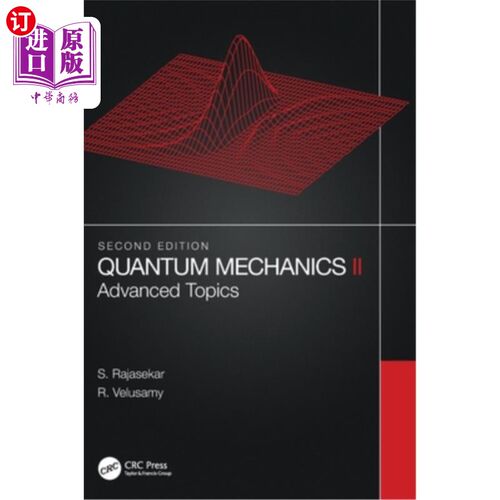海外直订Quantum Mechanics II: Advanced Topics 量子力学II:高级主题