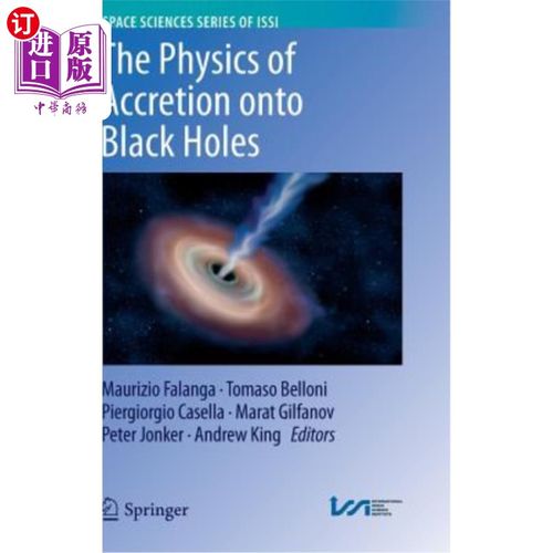 海外直订The Physics of Accretion Onto Black Holes 黑洞吸积物理