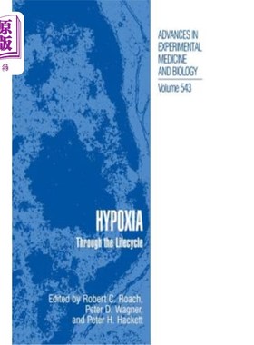 海外直订医药图书Hypoxia: Through the Lifecycle 缺氧:贯穿生命周期