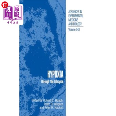 海外直订医药图书Hypoxia: Through the Lifecycle 缺氧:贯穿生命周期