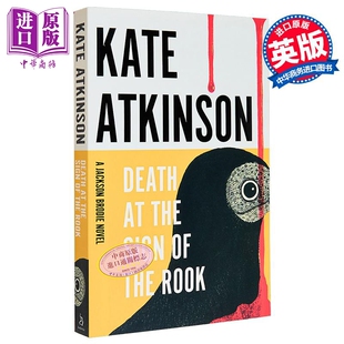 凯特 阿特金森 死在白嘴鸦的征象下 英文原版 Death at the Sign of the Rook Kate Atkinson 悬疑流行小说【中商原版】