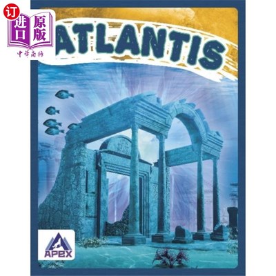 海外直订Unexplained: Atlantis 解释:亚特兰提斯