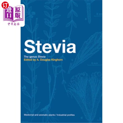 海外直订Stevia: The Genus Stevia 甜叶菊属
