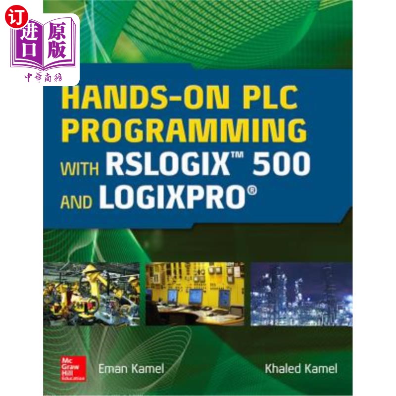 海外直订Hands-On Plc Programming with Rslogix 500 and Logixpro 使用Rslogix 500和Logixpro进行Plc编程